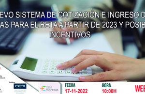 Webinar: Nuevo sistema de cotización e ingreso de cuotas para el RETA a partir de 2023