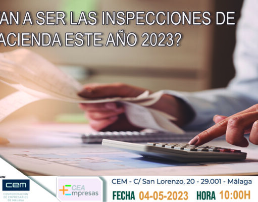 Jornada: “¿Cómo van a ser las inspecciones de Hacienda este año?”, el 4 de mayo en la CEM