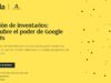 Jornada gratuita sobre gestión de inventarios «Google Sheets»: 18 de marzo