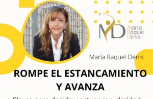 Taller 28 de noviembre: ‘Rompe el estancamiento y avanza. Claves para decidir y actuar con claridad’