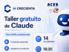 ACEB ofrece un taller práctico y gratuito para utilizar Claude